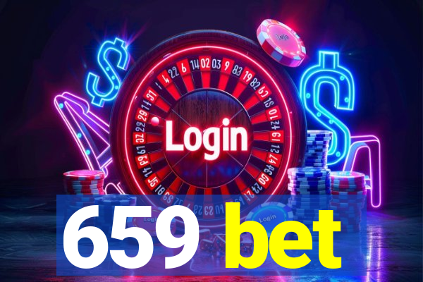 659 bet